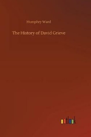 Cover of The History of David Grieve