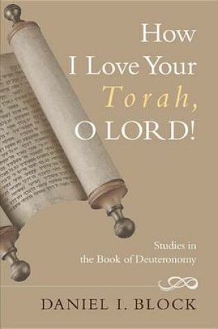 Cover of How I Love Your Torah, O Lord!
