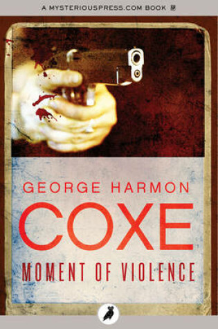 Cover of Moment of Violence