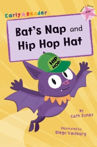 Cover of Bat's Nap and Hip Hop Hat