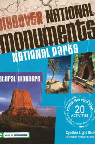 Cover of Discover National Monuments, National Parks, Natural Wonders