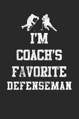 Book cover for I'm Coach's Favorite Defenseman