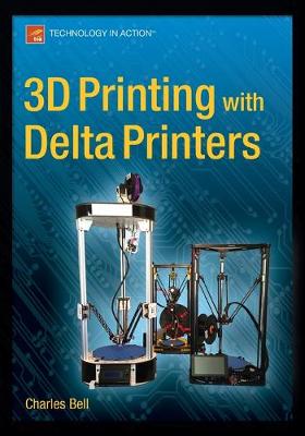 Book cover for 3D Printing with Delta Printers