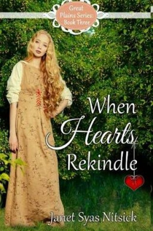 Cover of When Hearts Rekindle