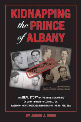 Book cover for Kidnapping the Prince of Albany