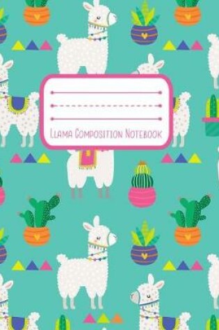 Cover of Llama Composition Notebook