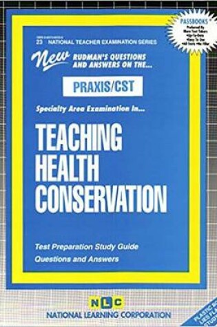 Cover of TEACHING HEALTH CONSERVATION