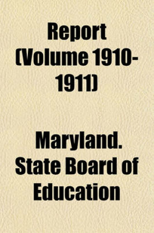 Cover of Report (Volume 1910-1911)