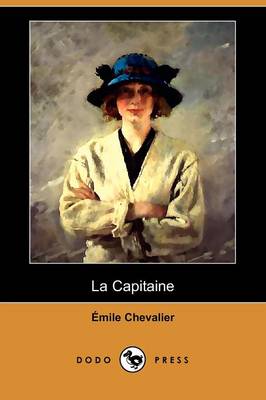 Book cover for La Capitaine (Dodo Press)