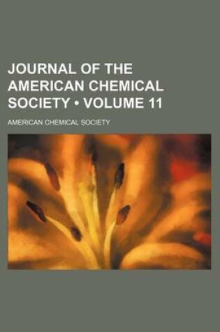 Cover of Journal of the American Chemical Society (Volume 11)