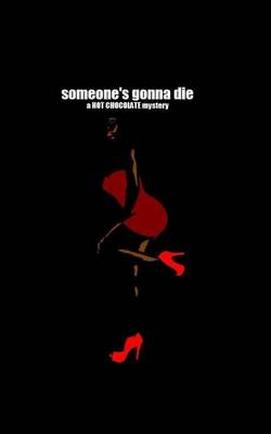 Book cover for Someone's Gonna Die