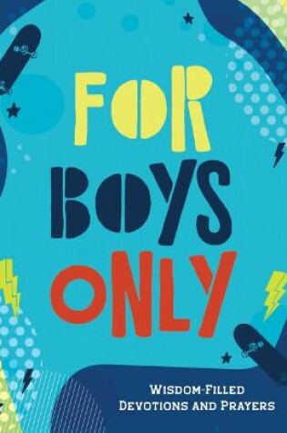 Cover of For Boys Only