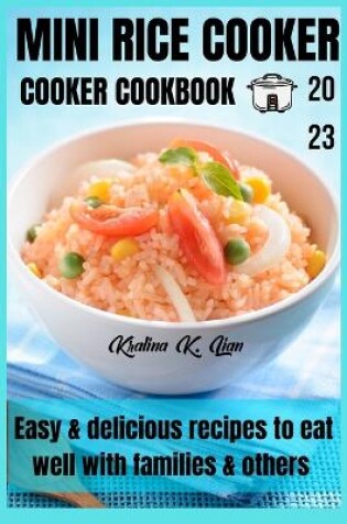 Cover of Mini rice cooker cookbook