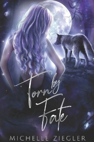 Cover of Torn by Fate