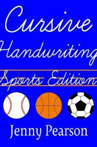 Cover of Cursive Handwriting Sports Edition