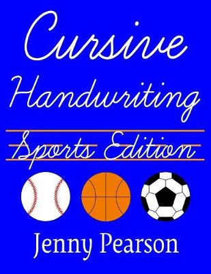 Book cover for Cursive Handwriting Sports Edition