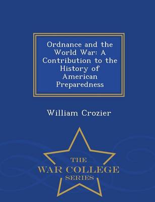 Book cover for Ordnance and the World War