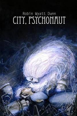 Book cover for City, Psychonaut