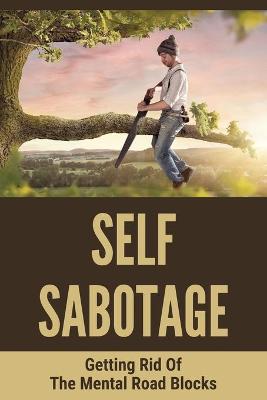 Cover of Self Sabotage