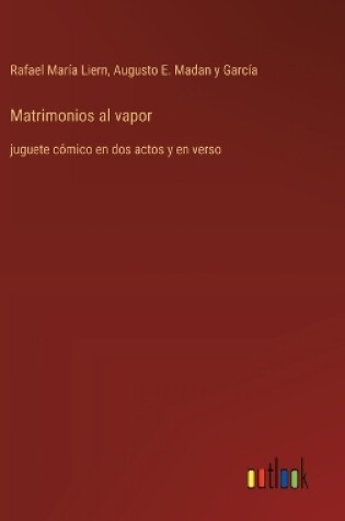 Cover of Matrimonios al vapor