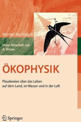 Cover of Okophysik: Plaudereien Uber Das Leben Auf Dem Land, Im Wasser Und in Der Luft