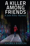 Book cover for A Killer Among Friends