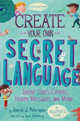 Cover of Create Your Own Secret Language