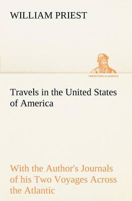 Book cover for Travels in the United States of America Commencing in the Year 1793, and Ending in 1797. With the Author's Journals of his Two Voyages Across the Atlantic.