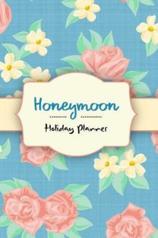 Cover of Honeymoon Organizer