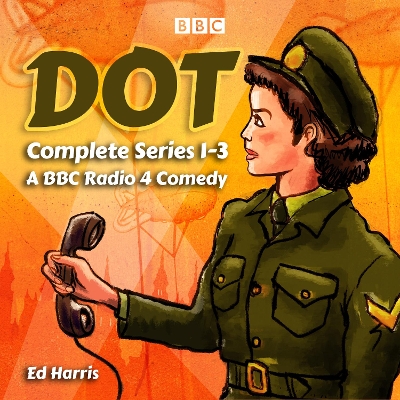 Book cover for Dot: The Complete Series 1-3