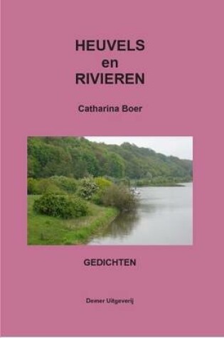 Cover of HEUVELS En RIVIEREN