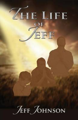 Book cover for The Life of Jeff