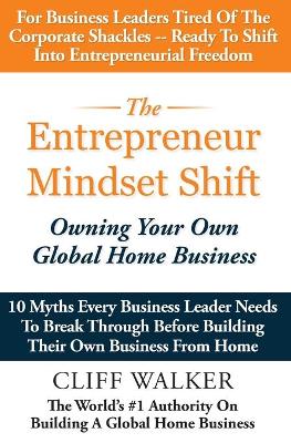 Cover of The Entrepreneur Mindset Shift