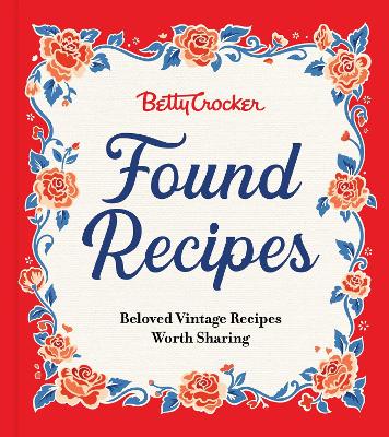 Book cover for Betty Crocker Found Recipes