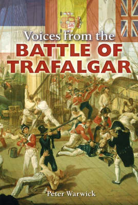 Book cover for Voices from the Battle of Trafalgar