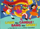 Book cover for Light the Candle! Bang the Drum!
