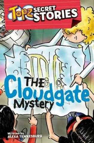 Cover of Topz The Cloudgate Mystery