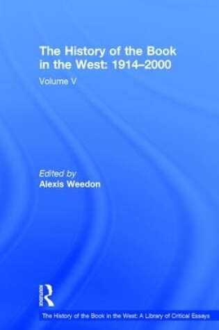 Cover of The History of the Book in the West: 1914–2000