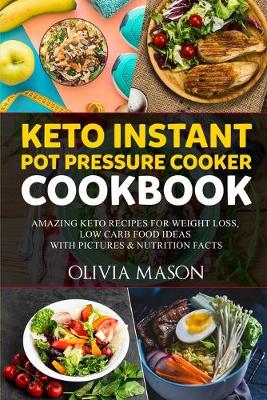 Book cover for Keto Instant Pot Pressure Cooker Cookbook