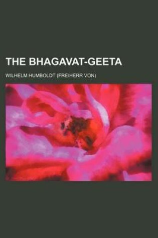 Cover of The Bhagavat-Geeta