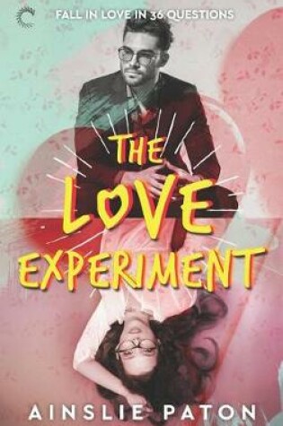 Cover of The Love Experiment