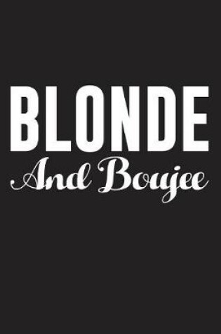 Cover of Blonde And Boujee