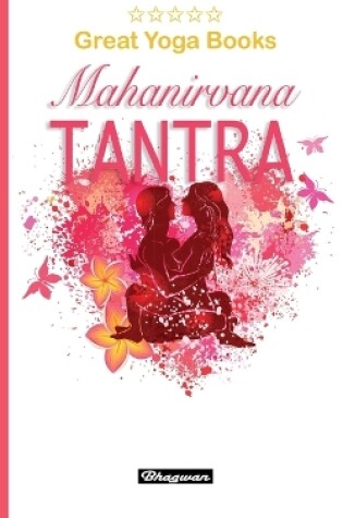 Cover of GREAT YOGA BOOKS - Mahanirvana Tantra
