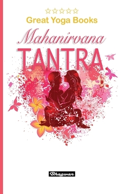 Book cover for GREAT YOGA BOOKS - Mahanirvana Tantra
