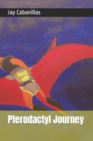 Cover of Pterodactyl Journey