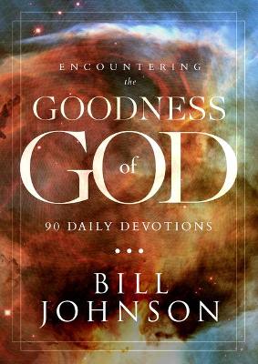 Book cover for Encountering The Goodness Of God
