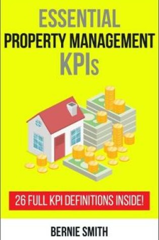 Cover of Essential Property Management KPIs