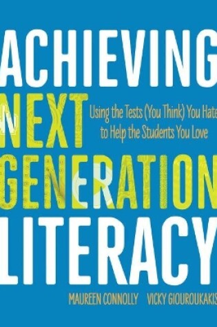 Cover of Achieving Next Generation Literacy