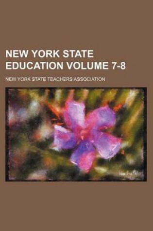 Cover of New York State Education Volume 7-8