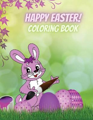 Book cover for Happy Easter! Coloring Book